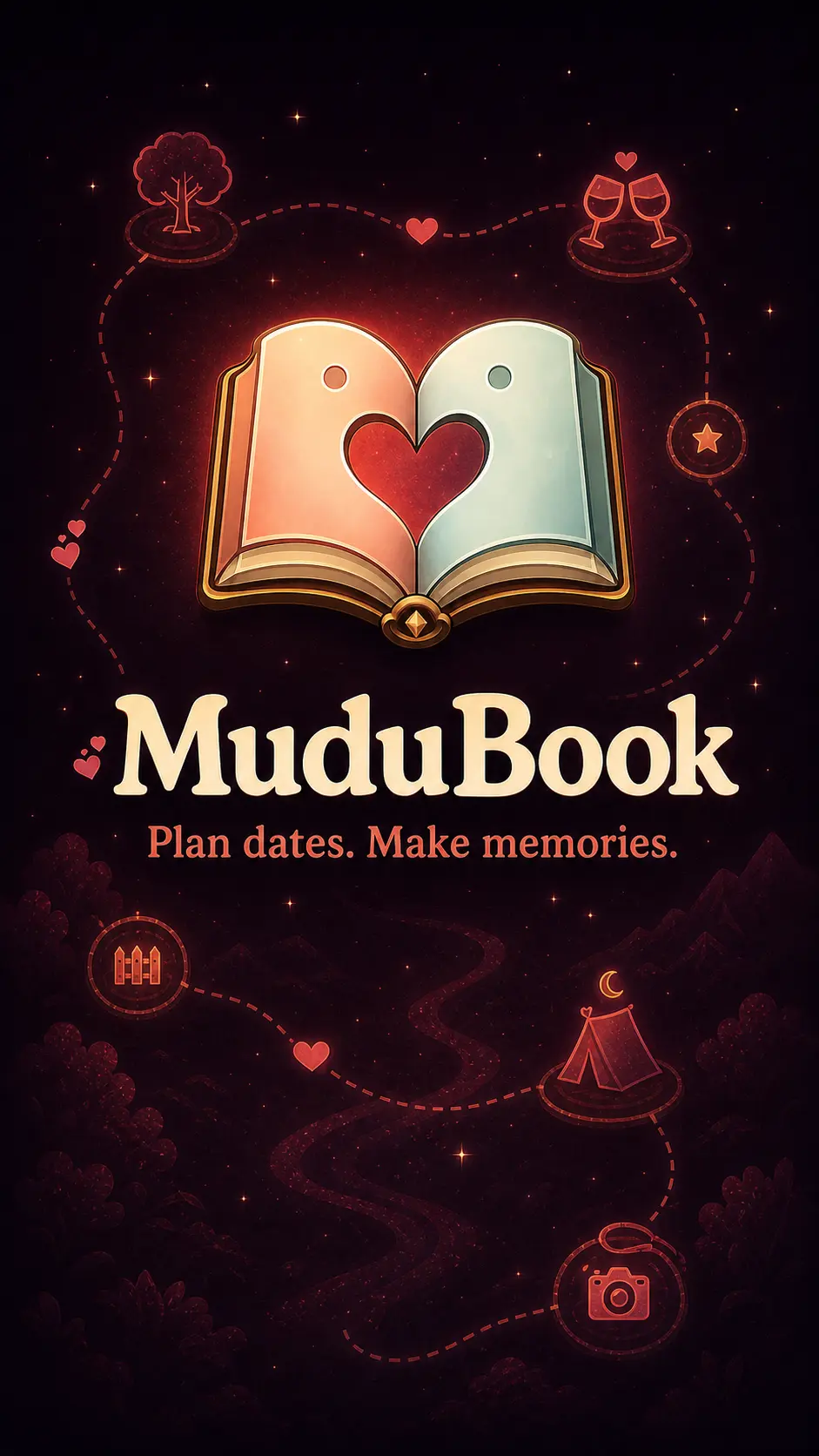 MuduBook. Plan dates. Make memories. A tall dreamy romantic quest map surrounds an open book shaped like two people and a heart.